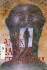 Image of Anak Bangsa Terpidana : Catatan Harian