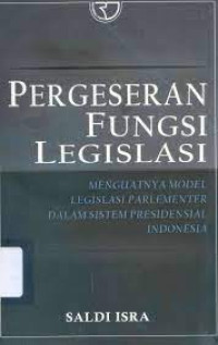 Image of Pergeseran Fungsi Legislasi