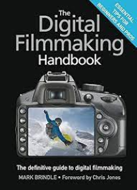Image of The Digital Filmmaking Handbook