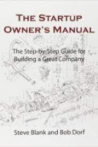 Image of The Startup Owner's Manual : The Step-by-Step Guide for Building a Great Company