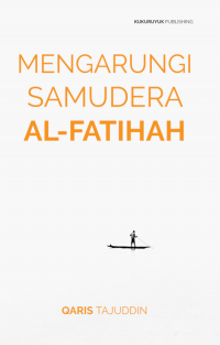 Image of Mengarungi Samudera Al-Fatihah