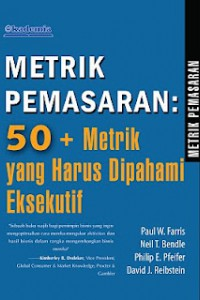 Image of Metrik Pemasaran : 50+ Metrik yang Harus Dipahami Eksekutif
