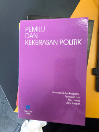 Image of Pemilu Dan Kekerasan Politik