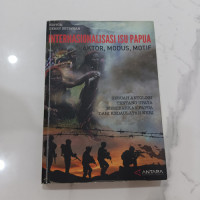 Image of Internationalization Of Papuan Issue
