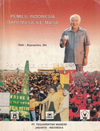Image of Pemilu Indonesia Dari Masa Ke Masa