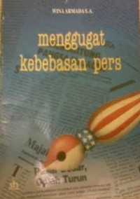 Image of Menggugat Kebebasan Pers