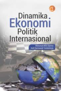 Image of Dinamika Ekonomi Politik internasional
