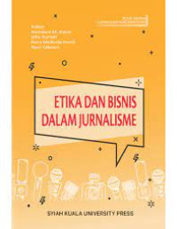 Image of Etika dan Bisnis dalam Jurnalisme