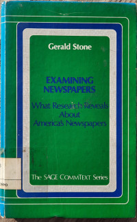 Image of Examining Newspaper : What Research Reveals About America's Newspaper