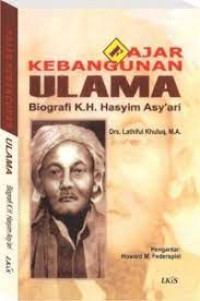 Image of Fajar Kebangunan Ulama : Biografi K.H. Hasyim Asy'ari