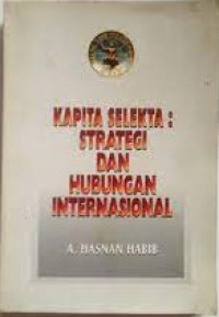 Image of Kapita Selekta: Strategi dan Hubungan Internasional