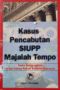 Image of Kasus Pencabutan SIUPP Majalah TEMPO