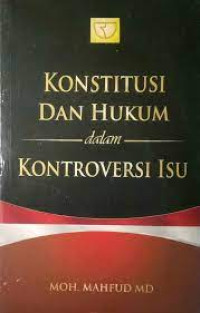 Image of Konstitusi dan Hukum dalam Kontroversi Isu
