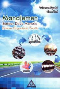 Image of Manajemen Sumber Daya Manusia dalam Organisasi Publik