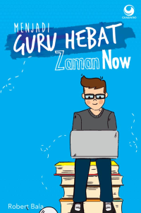 Image of Menjadi Guru Hebat Zaman Now