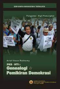 Image of PKS & HTI : Tahrir Genealogi dan Pemikiran Demokrasi