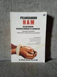 Image of Pelanggaran HAM dalam Hukum Keadaan Darurat di Indonesia