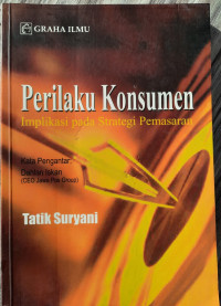 Image of Perilaku Konsumen : Implikasi pada Strategi Pemasaran