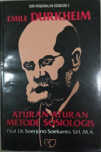 Image of Seri Pengenalan Sosiologi 2 : Emile Durkheim Aturan Aturan Metode Sosiologis