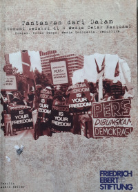 Image of Tantangan  dari Dalam : Otonomi Redaksi di 4 Media Cetak Nasional : Kompas. Koran Tempo, Media Indonesia, Republika