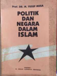 Image of POLITIK DAN NEGARA DALAM ISLAM