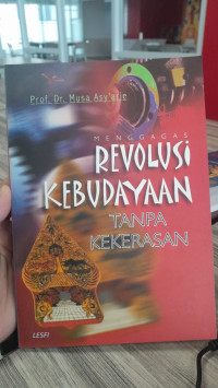 Image of Menggagas Revolusi Kebudayaan Tanpa Kekerasan