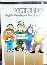 Image of Pemilu 1997: Jajak Pendapat dan Analisa