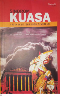 Image of Sindrom Kuasa (Ancaman Sistem Politik Demokrasi)