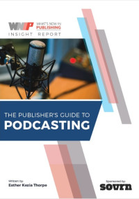 Image of The Publisher's Guide to Podcasting