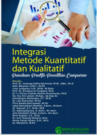 Image of INTEGRASI METODE KUANTITATIF DAN KUALITATIF (Panduan Praktis Penelitian Campuran)