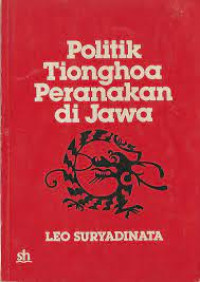 Image of Politik Tionghoa Peranakan di Jawa