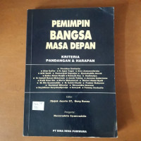 Image of PEMIMPIN BANGSA MASA DEPAN : Kriteria Pandangan Harapan