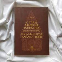 Image of Citra Manusia Indonesia dalam Karya Satra Pramoedya Ananta Toer
