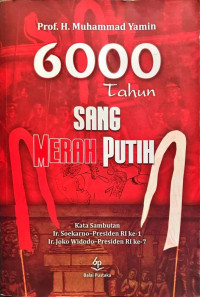 Image of 6000 Tahun Sang Merah Putih