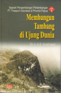 Image of Membangun Tambang di Ujung Dunia