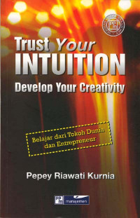 Image of Trust Your Intuition Develop Your Creativity
