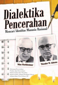 Image of Dialektika Pencerahan : Mencari Identitas Manusia Rasional