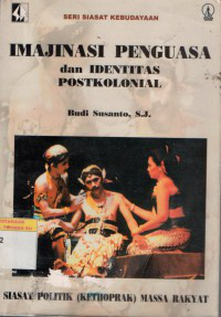 Image of imajinasi penguasa dan identitas postkolonial
