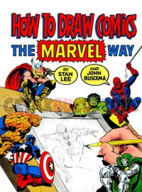 Image of How to Draw Comics : The Marvel Way