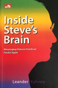 Image of Inside Steve's Brain : Menyingkap Rahasia Pemikiran Pendiri Apple