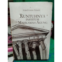 Image of Runtuhnya Institusi Mahkamah Agung
