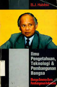 Image of Ilmu Pengetahuan, Teknologi & Pembangunan Bangsa