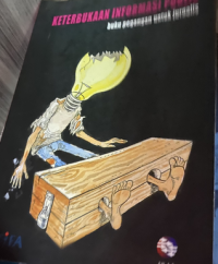 Image of Keterbukaan Informasi Publik : Buku Pegangan untuk Jurnalis