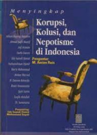 Image of Korupsi, Kolusi, dan Nepotisme di Indonesia