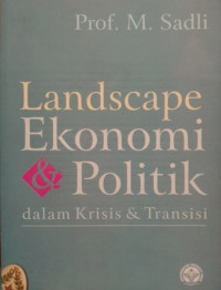 Image of Landscape Ekonomi dan Politik dalam Krisis & Transisi