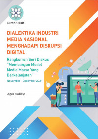 Image of Dialektika Industri Media Nasional Menghadapi Disrupsi Digital