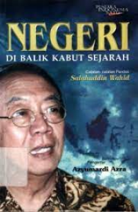 Image of Negeri : Di Balik Kabut Sejarah