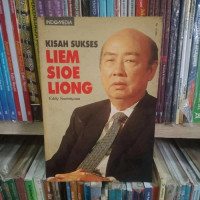 Image of Kisah sukses liem sioe liong