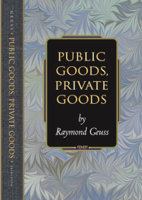 Image of Public Goods, Private Goods