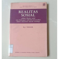 Image of Realitas Sosial : Refleksi Filsafat Sosial Atas Hubungan Individu-Masyarakat Dalam Cakrawala Sejarah Sosiologi